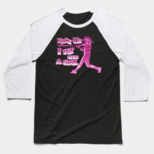 Play Like A Girl Softball Baseball Player Baseball T-Shirt